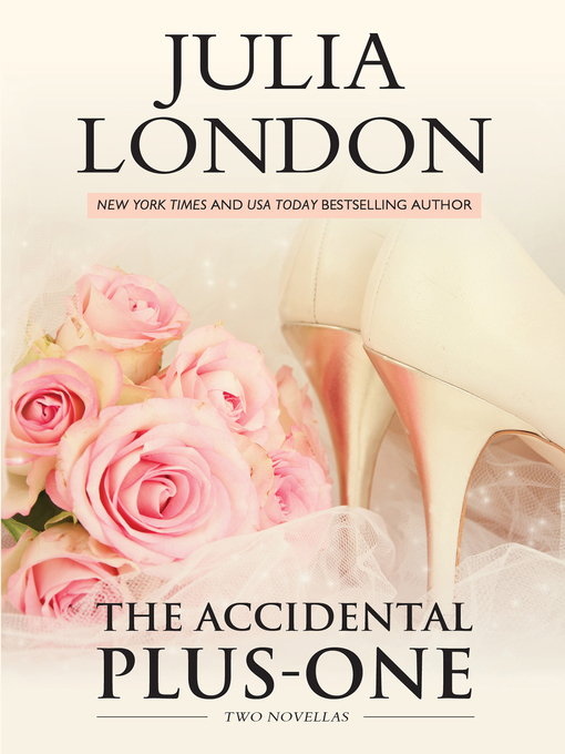 Title details for Accidental Plus-One by Julia London - Available
